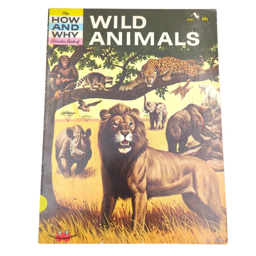 Wild Animals Martin L. Keen 1960 1st Printing Illustrated Wonder Book How & Why